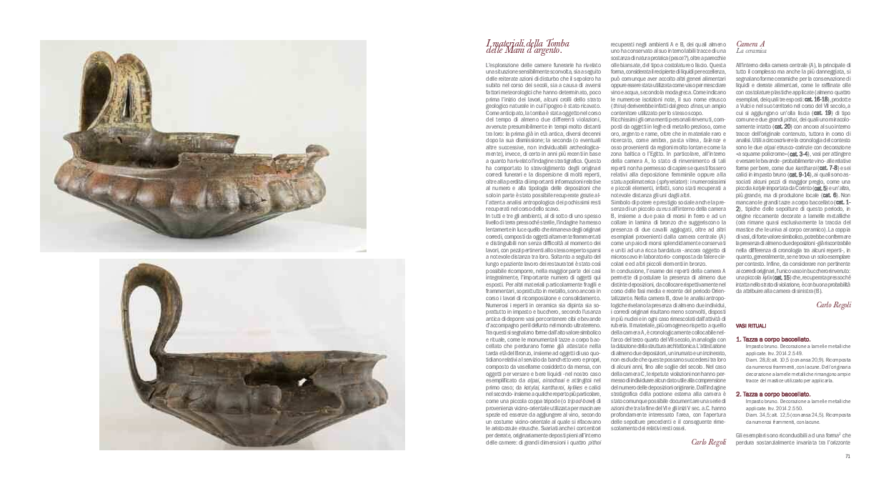PDF) “I materiali della Tomba delle Mani d'argento”, “Camera A. La  ceramica”, “Camera B. La ceramica”, “Camera C. La ceramica”, \, image size:1247x680