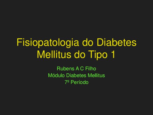 diabetes mellitus tipo 1 fisiopatología ppta diabetes mellitus tipo 1 fisiopatología ppta