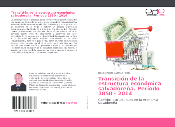 PDF) TRANSICIÓN DE LA ESTRUCTURA ECONÓMICA SALVADOREÑA 1850 -