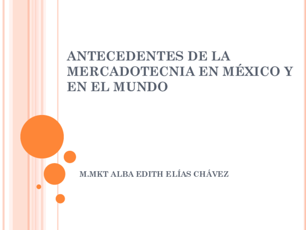 (PPT) ANTECEDENTES DE LA MERCADOTECNIA EN MÉXICO Y EN EL MUNDO