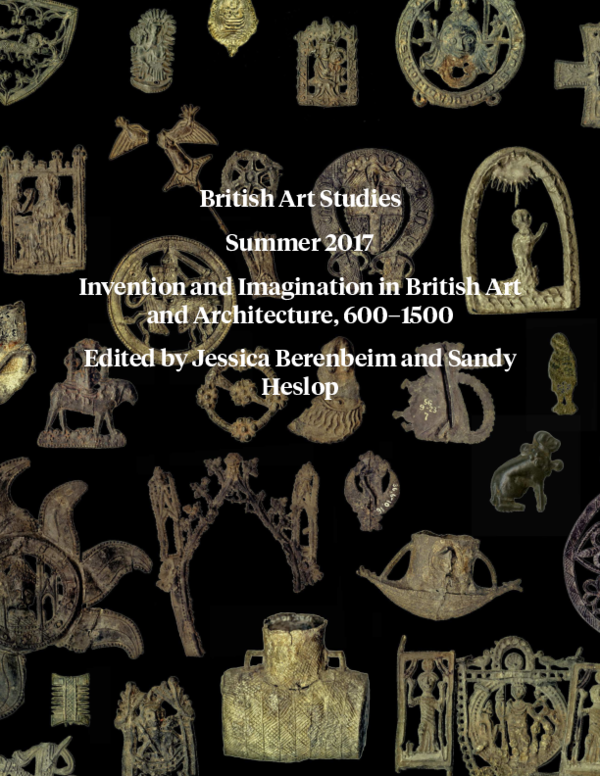 'Legal Crisis and Artistic Innovation in Thirteenth-Century Scotland.' Invention and Imagination in Medieval Art and Architecture, Special Issue of British Art Studies, 6 (2017)