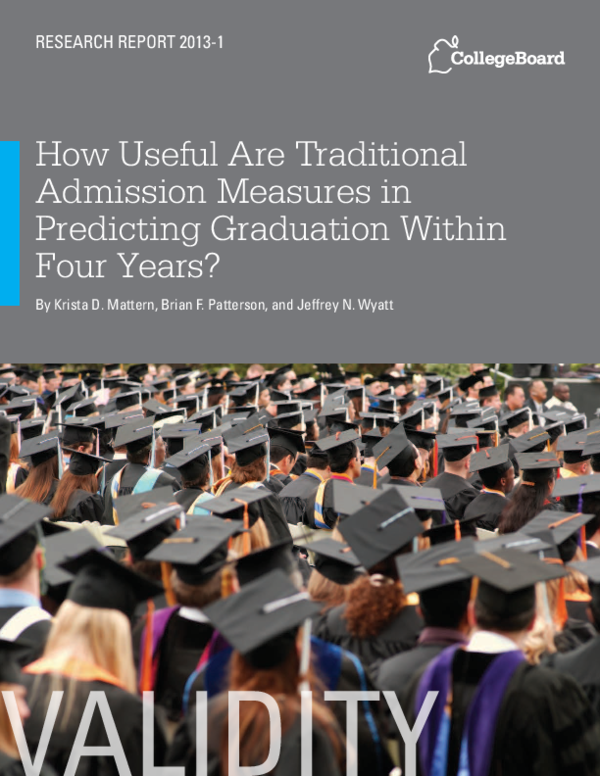 (PDF) How Useful Are Traditional Admission Measures in Predicting ...