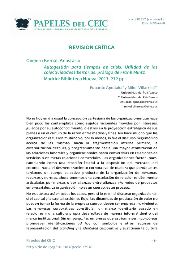Revisión Crítica.  Ovejero Bernal, Anastasio (2017). Autogestión para tiempos de crisis. Utilidad de las colectividades libertarias; prólogo de Frank Mintz. Madrid: Biblioteca Nueva.