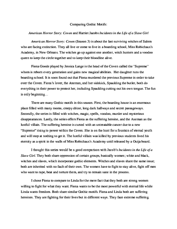 Doc Comparing Gothic Motifs American Horror Story Coven And Harriet Jacobs Incidents In The Life Of A Slave Girl Darlene Gipson Academia Edu