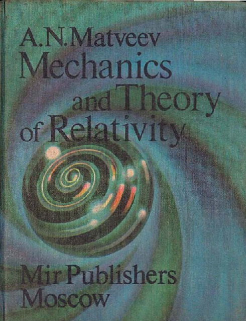PDF) Matveev Mechanics and Theory of Relativity