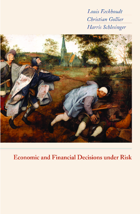 PDF) Eeckhoudt, Gollier, Schlesinger 2005 Princeton