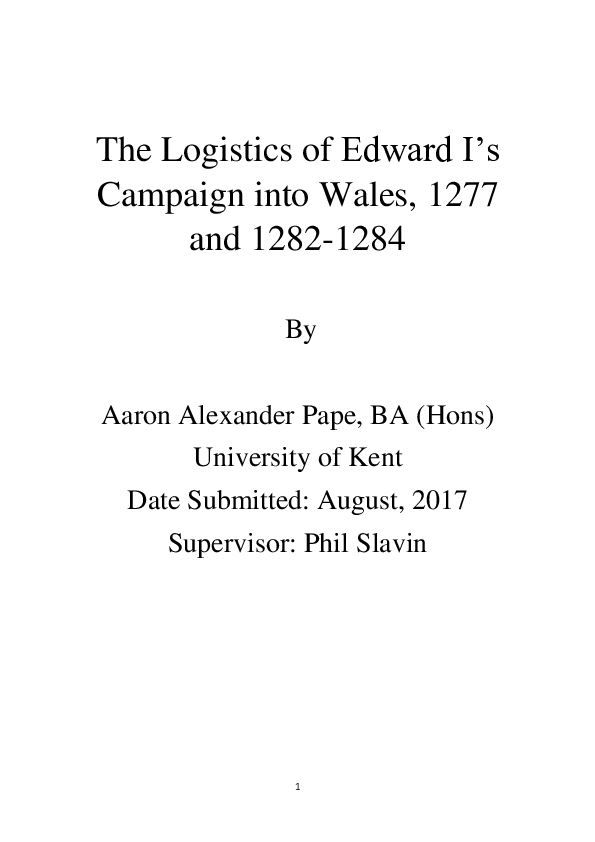 The Logistics of Edward I's Campaign into Wales, 1277 and 1282-1284