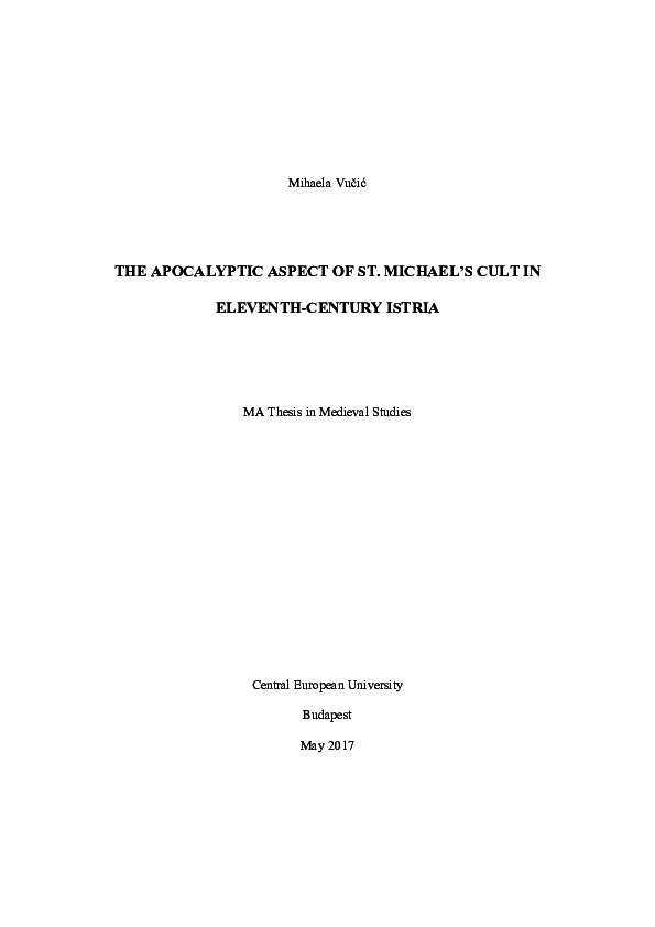 THE APOCALYPTIC ASPECT OF ST. MICHAEL'S CULT IN ELEVENTH-CENTURY ISTRIA
