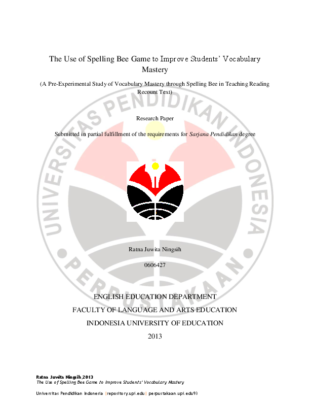 Pdf The Use Of Spelling Bee Game To Improve Students Vocabulary Mastery A Pre Experimental Study Of Vocabulary Mastery Through Spelling Bee In Teaching Reading Recount Text Meilinda Suasana Academia Edu