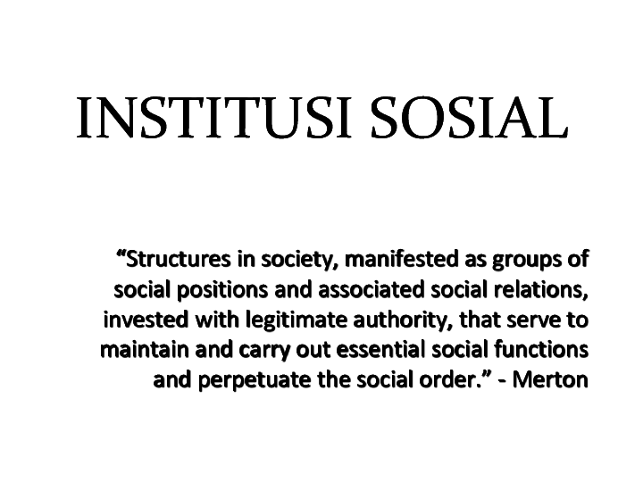 (PPT) Institusi Sosial Khaerul Umam Noer Academia.edu