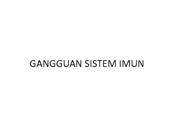 Gejala gangguan sistem imun
