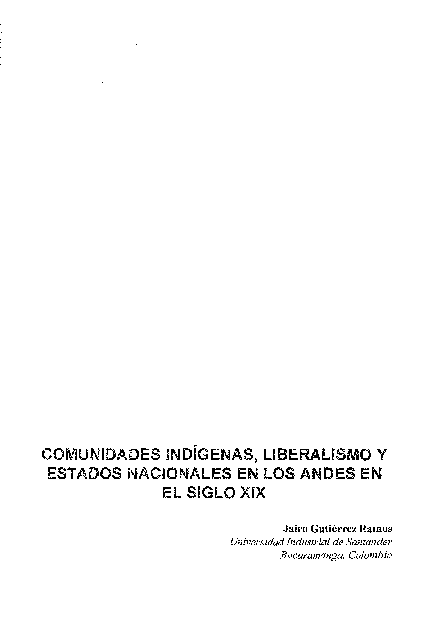 "Comunidades indígenas, liberalismo y Estados nacionales en los Andes en el siglo XIX" por Jairo Gutiérrez Ramos