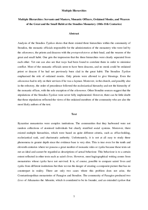 ‘Multiple Hierarchies: Servants and Masters, Monastic Officers, Ordained Monks, and Wearers of the Great and the Small Habit at the Stoudios Monastery (10th-11th Centuries)’, Byzantinoslavica, 74 (2016), 92-114