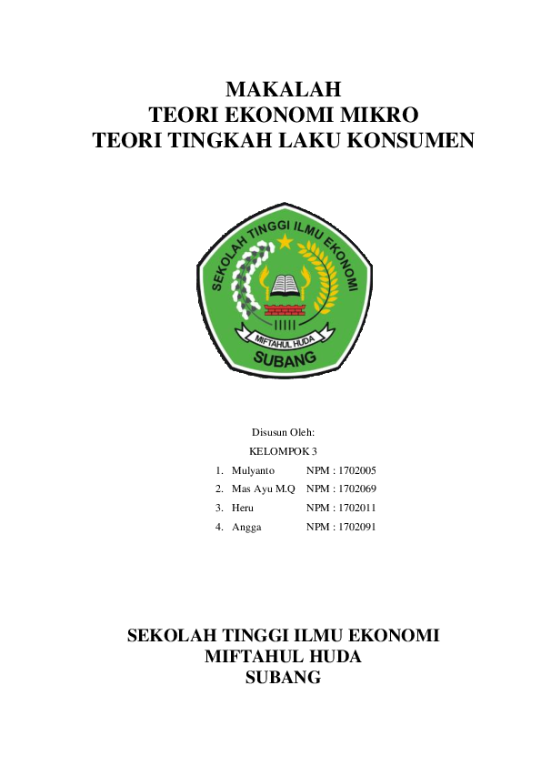 Pdf Makalah Teori Ekonomi Mikro Teori Tingkah Laku Konsumen Sekolah Tinggi Ilmu Ekonomi Miftahul Huda Subang Arjuna Mencaricinta And Ivana Karolina Academia Edu