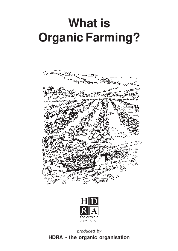 (PDF) What is Organic Farming? HDRA the organic organisation chirlyn