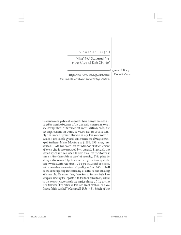 Nikte Mo’ Scattered Fire in the Cave of K’ab Chante: Epigraphic and Archaeological Evidence for Cave Desecration in Ancient Maya Warfare by J.E. Brady & P.R. Colas