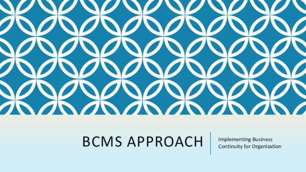 (PDF) BCMS APPROACH Implementing Business Continuity for Organization