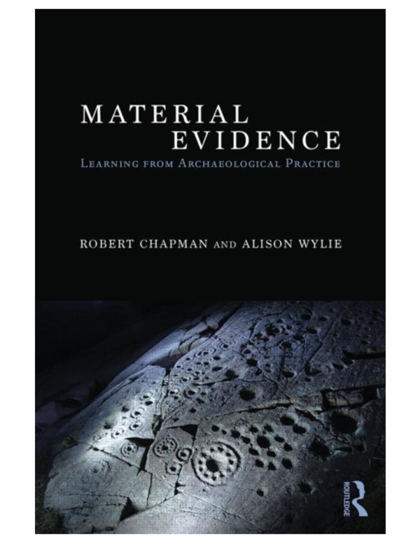 (PDF) Material Evidence Learning From Archaeological Practice Alison Wylie Academia.edu