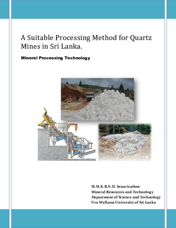 (PDF) A Suitable Processing Method for Quartz Mines in Sri Lanka