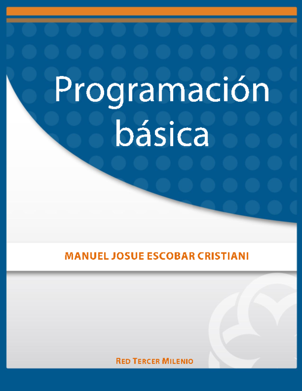 Manual De Programacion Basica : Lenguaje de Programación BASIC ...