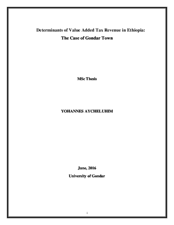  DOC Determinants Of Value Added Tax Revenue In Ethiopia The Case Of Gondar Town Yohannes 