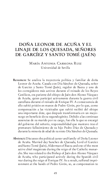 Doña Leonor de Acuña y el linaje de los Quesada, señores de Garcíez y Santo Tomé (Jaén). En "Autoridad, poder e influencia: Mujeres que hacen historia", vol. 2. Barcelona, Icaria, pp. 67-83