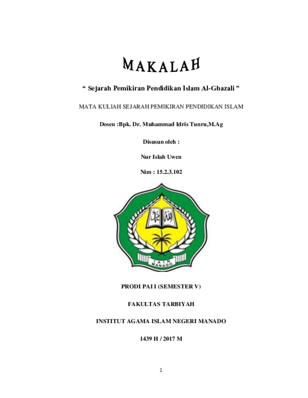 Pdf Sejarah Pemikiran Pendidikan Islam Al Ghazali Nurislah Uwen Academia Edu