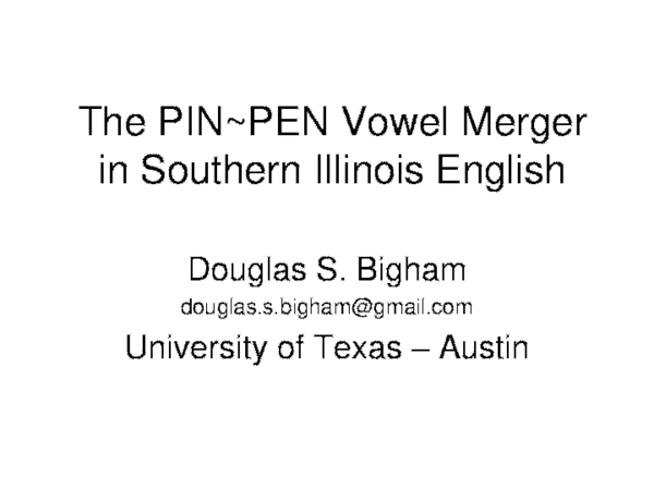 PDF The PIN PEN Vowel Merger In Southern Illinois English Mini Magick20190114 21096 Gi33kc 