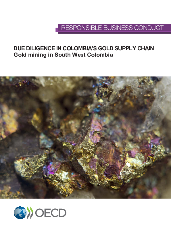 (PDF) Due diligence in Colombia's gold supply chain: gold mining in ...