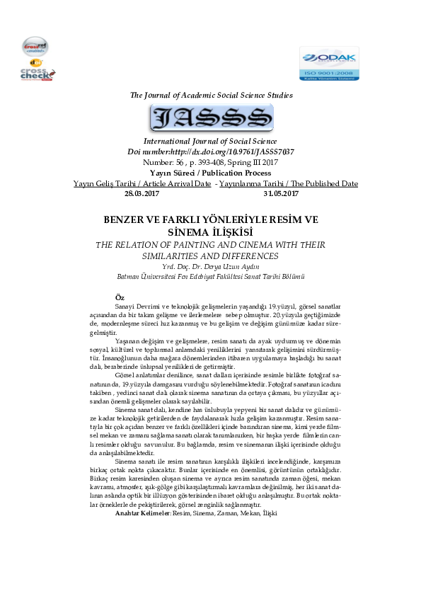 BENZER VE FARKLI YÖNLERİYLE RESİM VE SİNEMA İLİŞKİSİ (THE RELATION OF PAINTING AND CINEMA WITH THEIR SIMILARITIES AND DIFFERENCES)