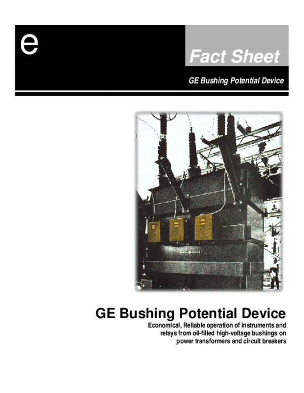 (PDF) GE Bushing Potential Device Economical, Reliable operation of