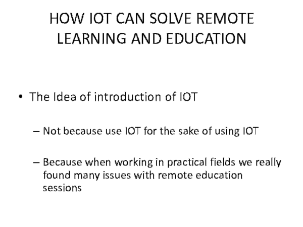 (PDF) HOW IOT CAN SOLVE REMOTE LEARNING AND EDUCATION