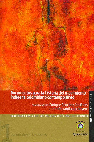 Documentos para la historia del movimiento indigena