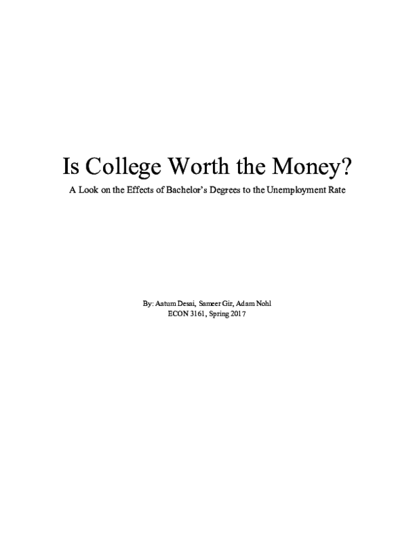 (PDF) Is College Worth the Money? A Look on the Effects of Bachelor's