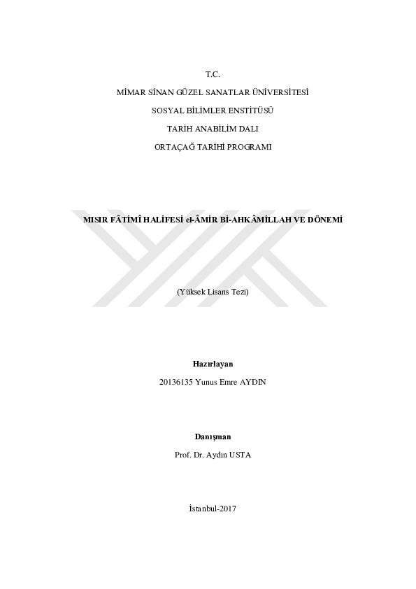 (PDF) Mısır Fâtimî Halifesi el Âmir bi ahkâmillah ve Dönemi Caliph of