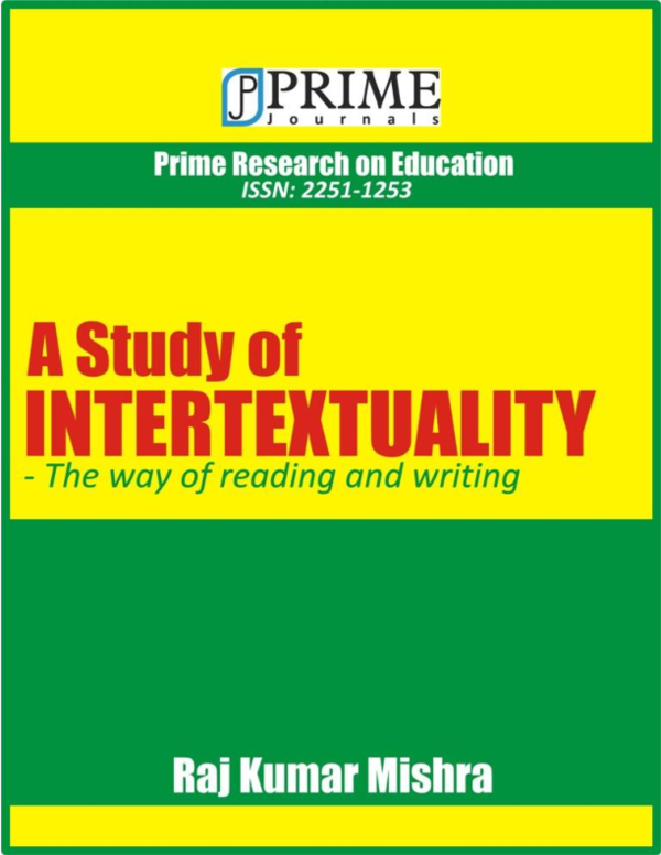 (PDF) Intertextuality the way of reading and writing raj kumar and