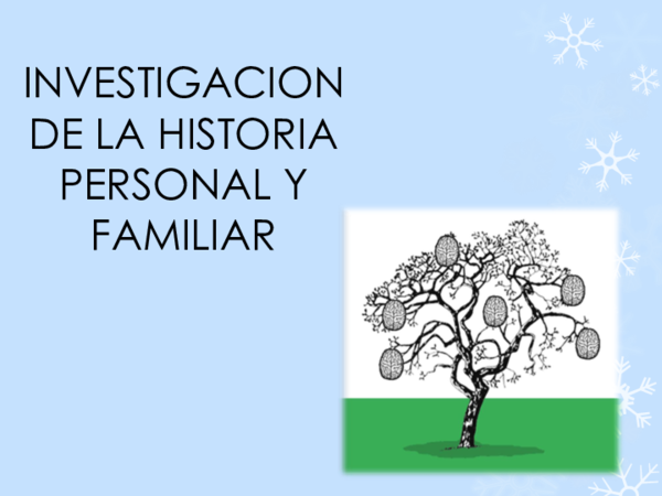 (PPT) INVESTIGACION DE LA HISTORIA PERSONAL Y FAMILIAR