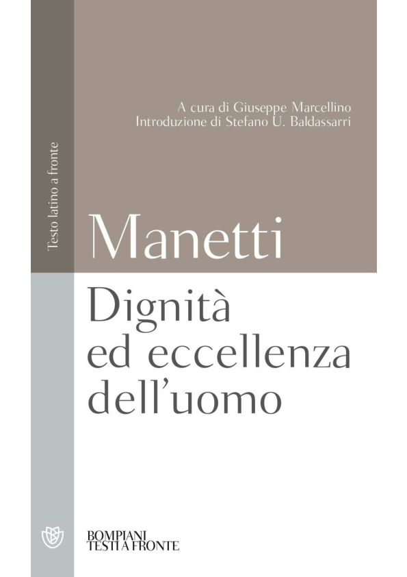 (PDF) Giannozzo Dignità ed eccellenza dell'uomo, a cura di G