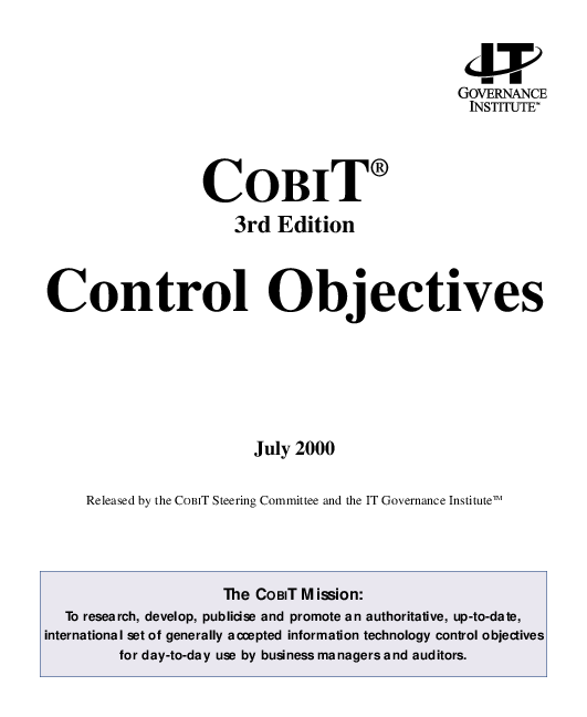 Pdf Cobit 3rd Edition Control Objectives Released The Cobit Steering Mittee And The It Governance Institute Tm Sam Grandprix Academia Edu