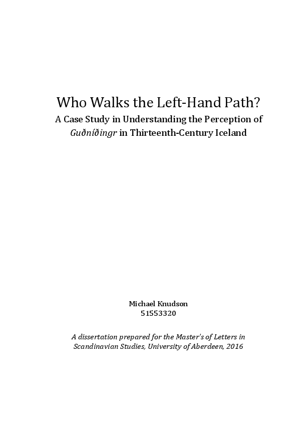 Who Walks the Left-Hand Path? A Case Study in Understanding the Perception of Guðníðingr in Thirteenth-Century Iceland