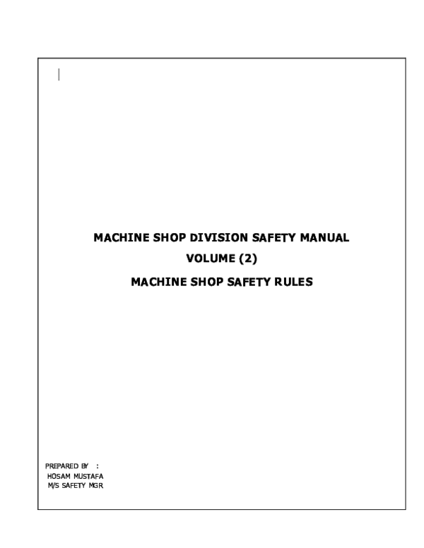 (PDF) MACHINE SHOP DIVISION SAFETY MANUAL VOLUME (2) MACHINE SHOP SAFETY RULES SAFETY MANUAL