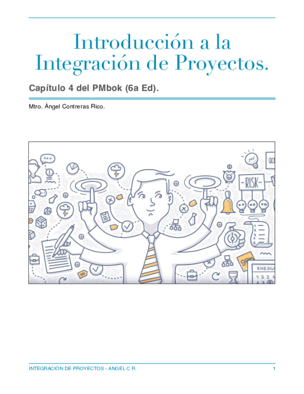 (PDF) Introducción a la Integración de Proyectos. Capítulo 4 del PMbok ...