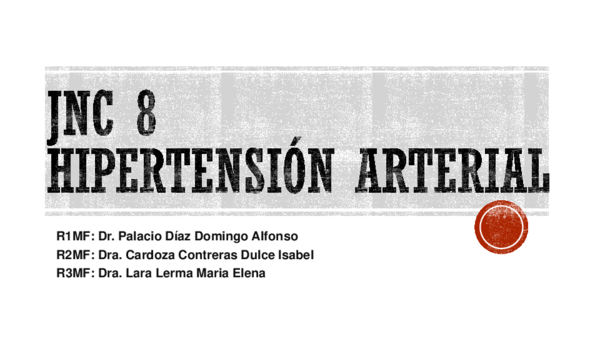 Hipertensión jnc 8 powerpoint