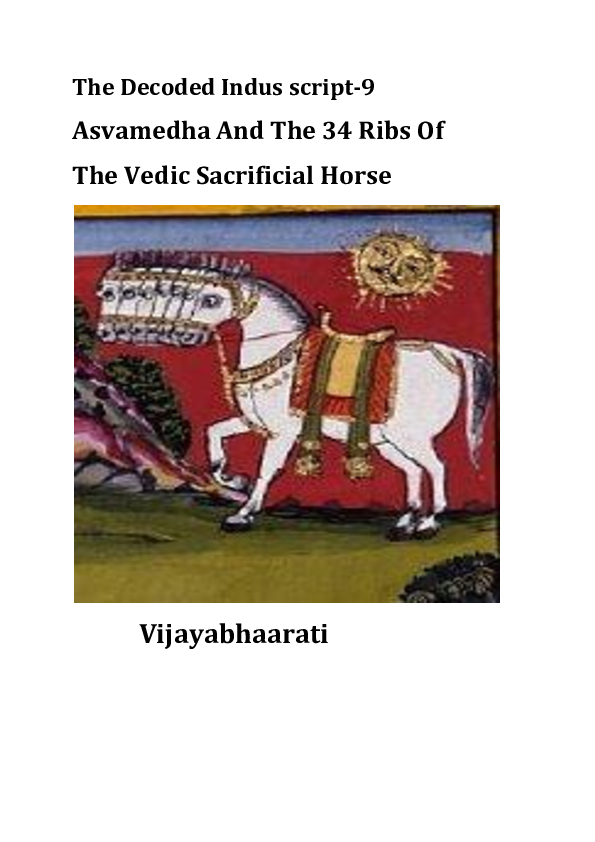(DOC) The Decoded Indus script-9 Asvamedha And The 34 Ribs Of The Vedic ...