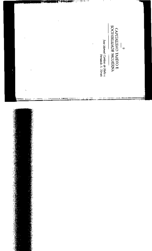 (PDF) Capitalismo tardio e sociabilidade moderna Joao Manuel Cardoso de Melo e Fernando Novais (PDF) Capitalismo tardio e sociabilidade moderna Joao Manuel Cardoso de Melo e Fernando Novais