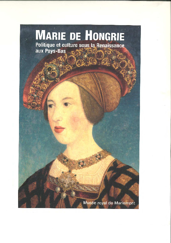 (PDF) Marie de Hongrie. Politique et culture sous la Renaissance aux