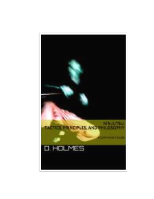 Pdf Ninjutsu Tactics Principles And Philosophy Commoner Common Academia Edu