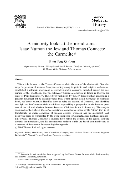 Ram Ben-Shalom, “A Minority Looks at the Mendicants: Isaac Nathan the Jew and Thomas Connecte the Carmelite,” Journal of Medieval History 30:3 (2004): 213-243