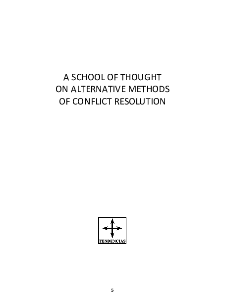  PDF A SCHOOL OF THOUGHT ON ALTERNATIVE METHODS OF CONFLICT RESOLUTION Francisco Javier 