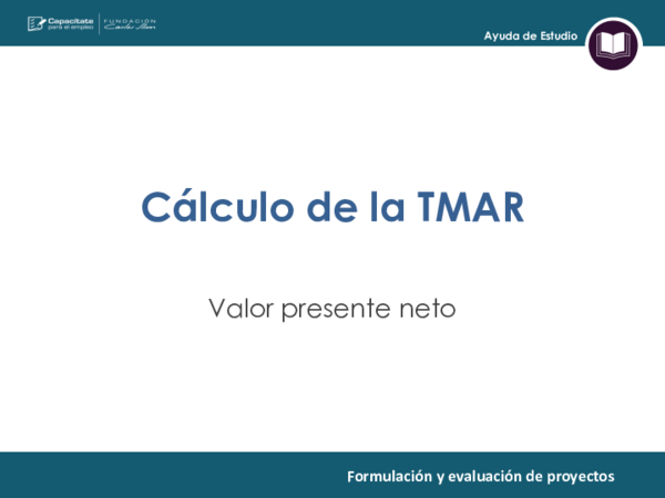 (PDF) Ayuda de Estudio Cálculo de la TMAR Valor presente neto